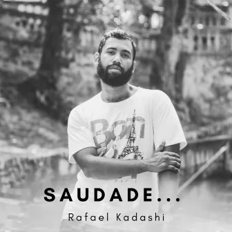 Saudade... by Rafael Kadashi