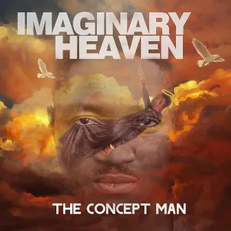 Imaginary Heaven by The Concept Man