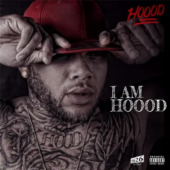 Iamhoood by Hoood