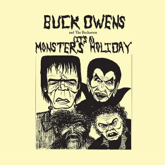 (It's A) Monsters' Holiday by Buck Owens & The Buckaroos