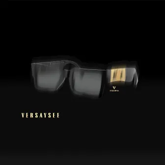 VERSAYSEE by Vidorra