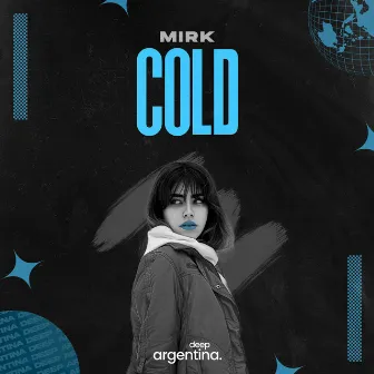 Cold by Mirk