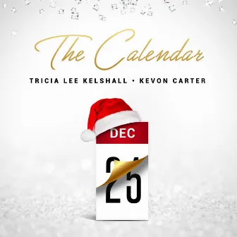 The Calendar by Tricia Lee Kelshall