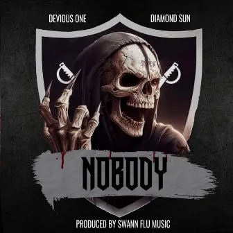 Nobody by Devious One