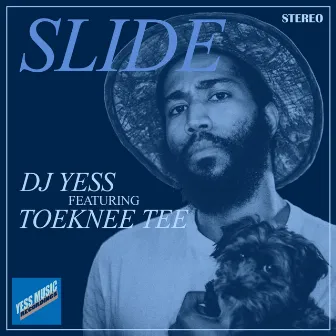 Slide by DJ Yess