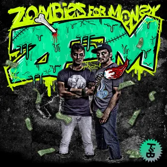 ZFM EP by Zombies For Money