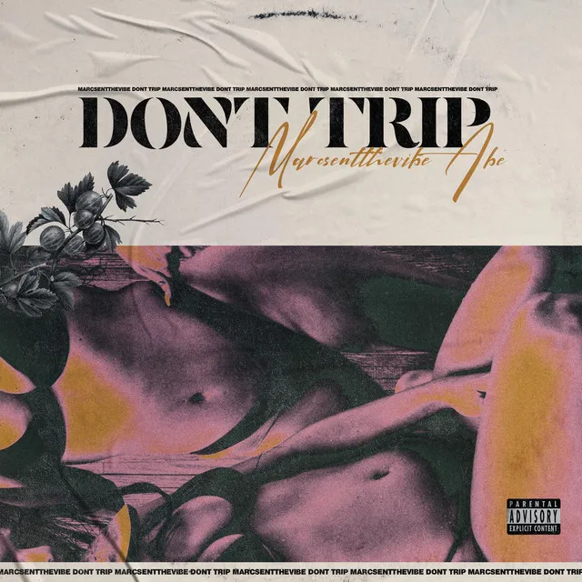 Don't Trip