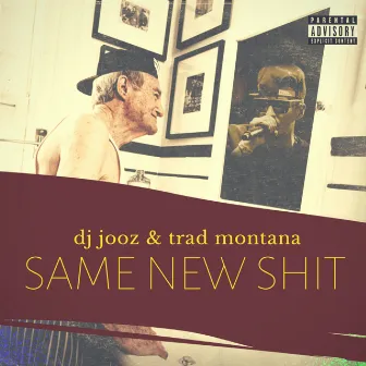 Same New Shit by Dj Jooz