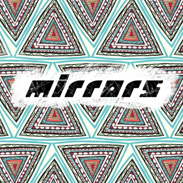 Mirrors - (Original Mix)