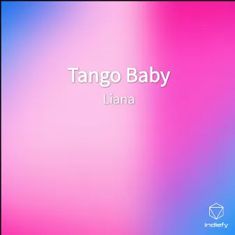 Tango Baby by Liana