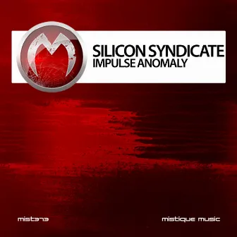 Impulse Anomaly by Silicon Syndicate