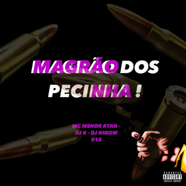 Magrão dos Pecinha