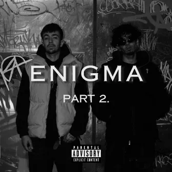 ENIGMA Part. 2 by ONETAKE