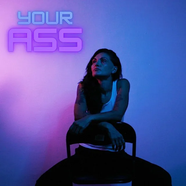 Your Ass