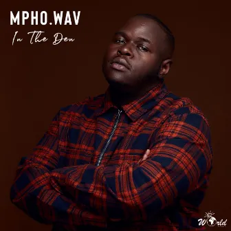 In The Den by Mpho.Wav