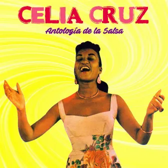 Anthology: Antología de la Salsa (Remastered) by Celia Cruz