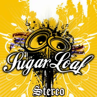 Stereo by Sugarloaf