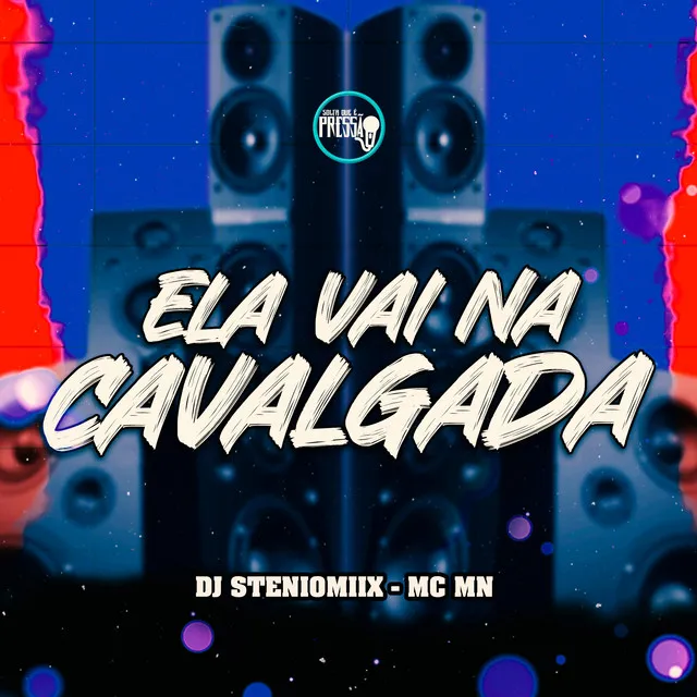 Ela Vai na Cavalgada