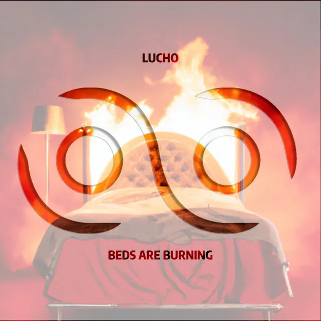 Beds Are Burning