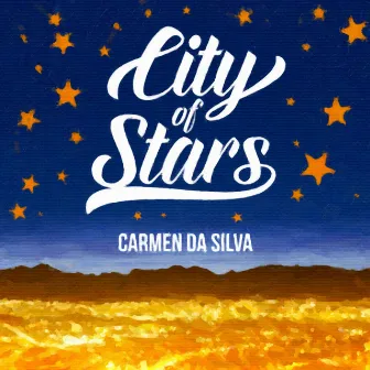 City of Stars (Piano Version) by Carmen da Silva