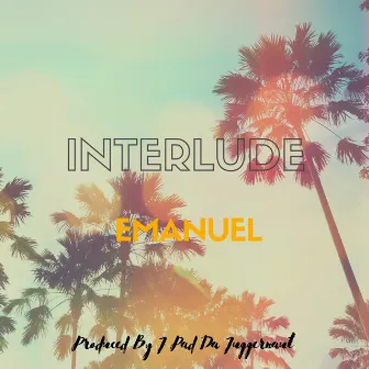 Interlude by Emanuel Deanda