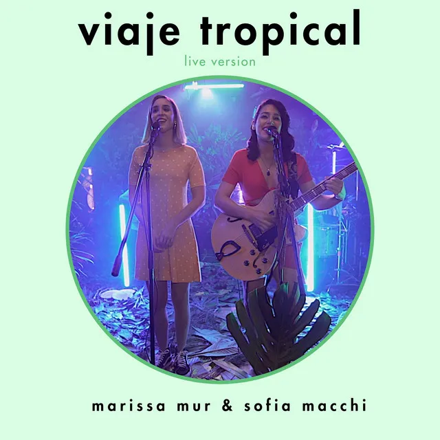 Viaje Tropical - Live