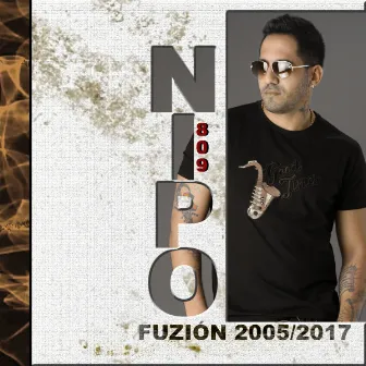 Fuzión 2005/2017 by Nipo809