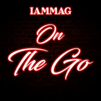 On The Go by IAMMAG