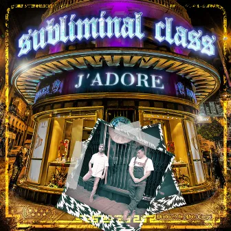 J´Adore by Subliminal Class