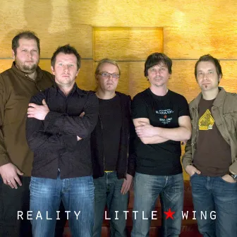 Reality by Little Wing