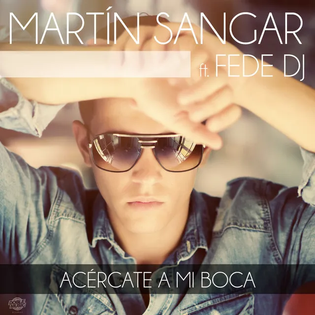 Acércate a mi boca - Radio Edit