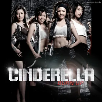 BURN UP by Cinderella