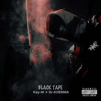 BLACK TAPE by KOENMA