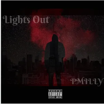 Lights Out by P Milly