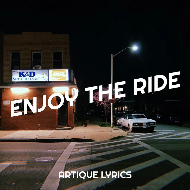 Enjoy the Ride