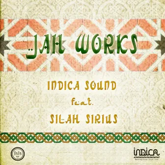 Jah Works by Indica Sound