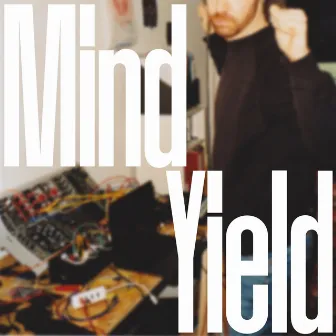 Mind Yield by Arthur Hnatek