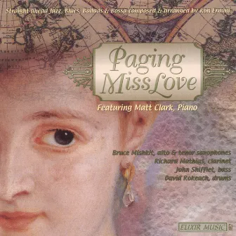 Paging Miss Love - Jazz By Ron Ermini by Matt Clark