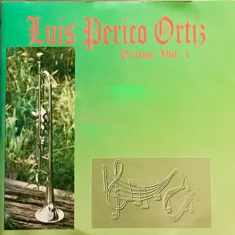 Exitos, Vol. 1 by Luis Perico Ortiz