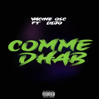 Comme d'hab by Yacine Osc