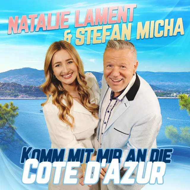 Komm mit mir an die Cote d'Azur - Radio Version