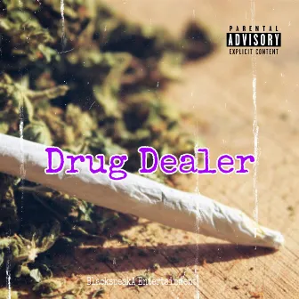 Drug Dealer by Contrell