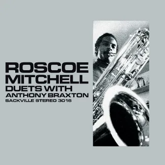 Duets by Roscoe Mitchell