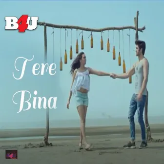 Tere Binaa by Manish Verma