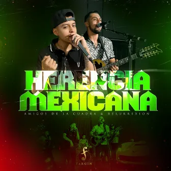 HERENCIA MEXICANA by 