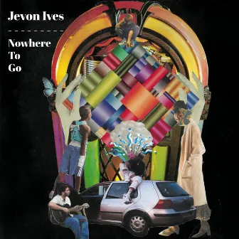 Nowhere To Go by Jevon Ives