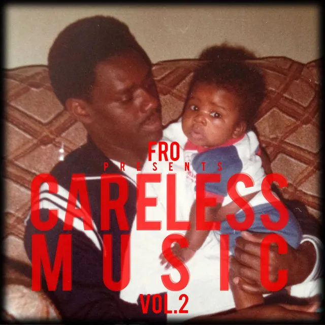 Careless Music, Vol. 2