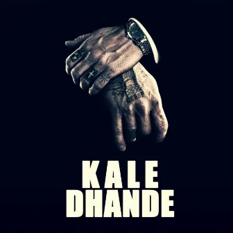 Kale Dhande by Binder Balandiya