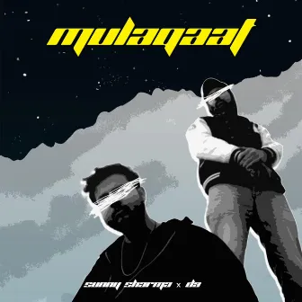 Mulaqaat by Sunny Sharma