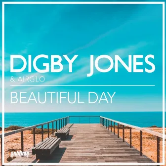 Beautiful Day by Airglo